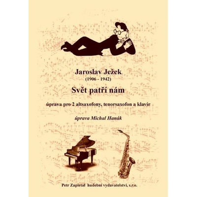 Ježek Jaroslav Svět patří nám