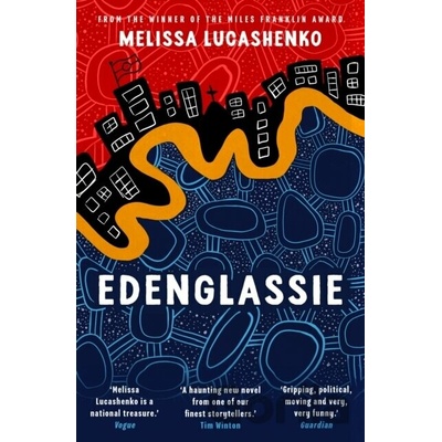 Edenglassie - Melissa Lucashenko