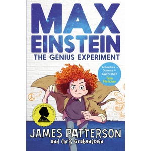 Max Einstein: The Genius Experiment | James Patterson (ISBN: 9781784759827)