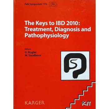 The Keys to IBD 2010: Treatment, Diagnosis and Pathophysiology