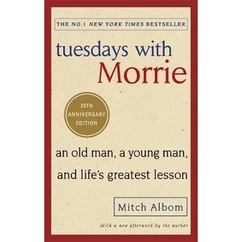 Tuesdays with Morrie Albom Mitch