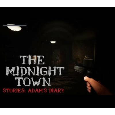 The Midnight Town Stories: Adam's Diary