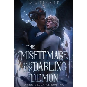 The Misfit Mage and His Darling Demon | MN Bennet (ISBN: 9798987253298)