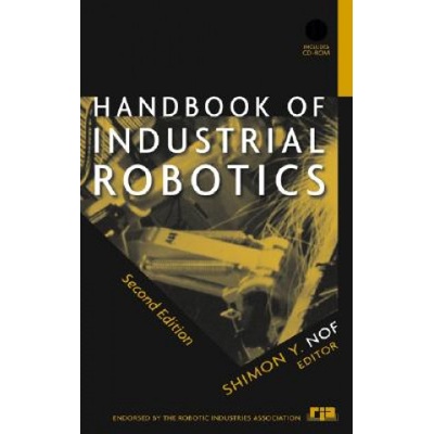 Handbook of Industrial Robotics, 2nd Edition