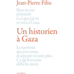 Un historien à Gaza | Jean-Pierre Filiu (2025)