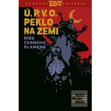 Ú.P.V.O. Peklo na zemi 9… (Mike Mignola)