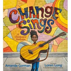 Change Sings | Loren Long (ISBN: 9780593203224)