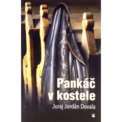 Pankáč v kostele - Juraj Dovala Jordán