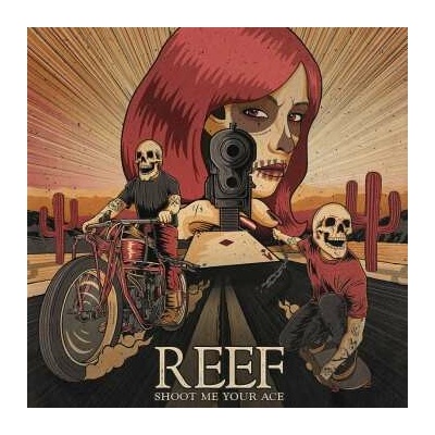 REEF - SHOOT ME YOUR ACE LP