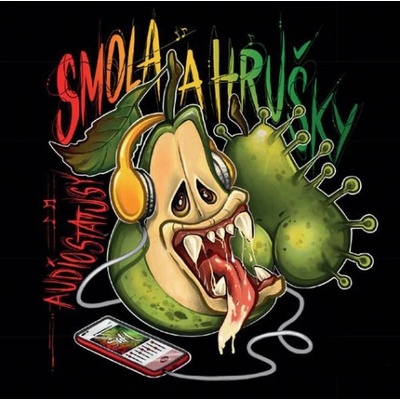 Smola a Hrušky Audiostatusy