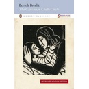 Caucasian Chalk Circle - Brecht Bertolt