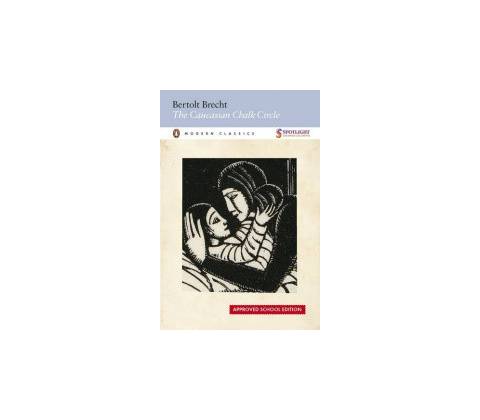 Caucasian Chalk Circle - Brecht Bertolt