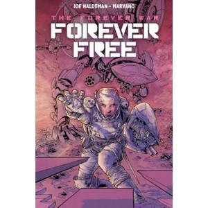 Forever War: Forever Free (ISBN: 9781785862090)