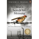 Frankl - Man's Search For Meaning: The classic tribute to hope from the Holocaust - Frankl, V. E.