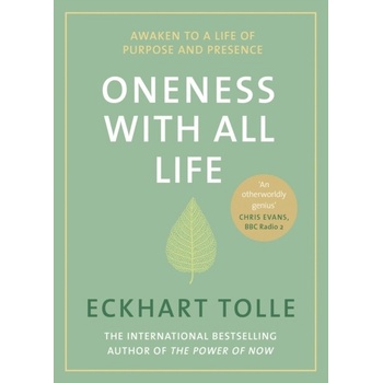 Oneness With All Life - Eckhart Tolle