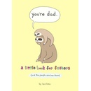 You're Dad