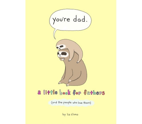 You're Dad