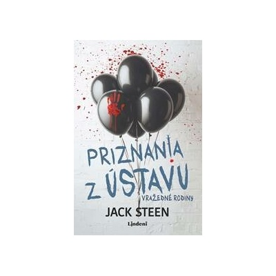Priznania z ústavu Vražedné rodiny - Jack Steen