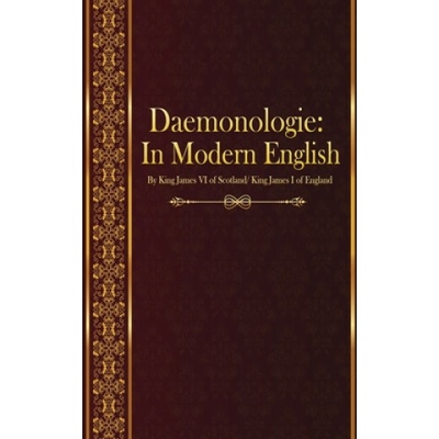 Daemonologie: In Modern English