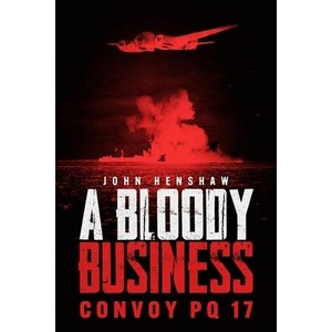 A Bloody Business | Henshaw, John (ISBN: 9781636246079)