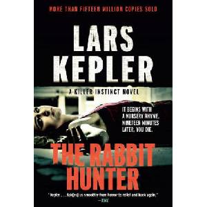 The Rabbit Hunter | Lars Kepler (ISBN: 9780525433071)