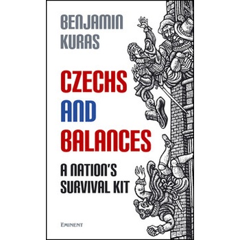 Czechs and Balances anglická verze - Kuras Benjamin