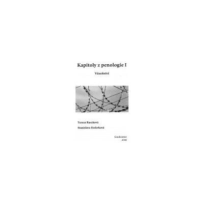 Kapitoly z penologie I - Vězeňství - 2. vydání
