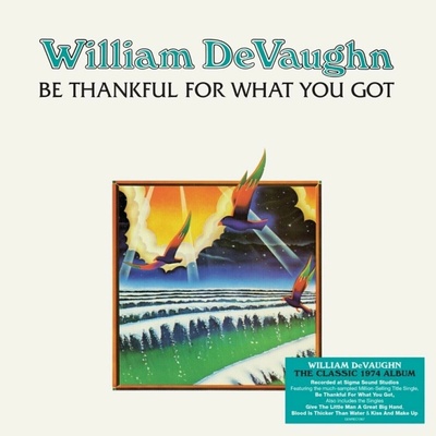 William DeVaughn - BE THANKFUL FOR WHAT YOU GOT Vinyl