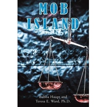 Mob Island Haupt Bubba