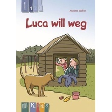 Luca will weg - Lesestufe 1