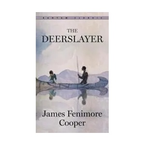 Deerslayer | James Fenimore Cooper (ISBN: 9780553210859)