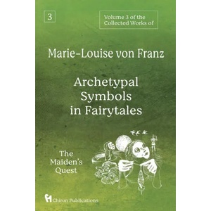Volume 3 of the Collected Works of Marie-Louise von Franz | MARIE-LOU VON FRANZ (ISBN: 9781630519605)