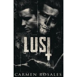 Lust A Dark College Romance (ISBN: 9781959888079)