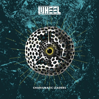 WHEEL - Charismatic Leaders CD