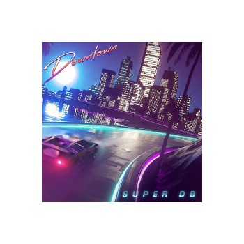 SUPER DB - DOWNTOWN LP