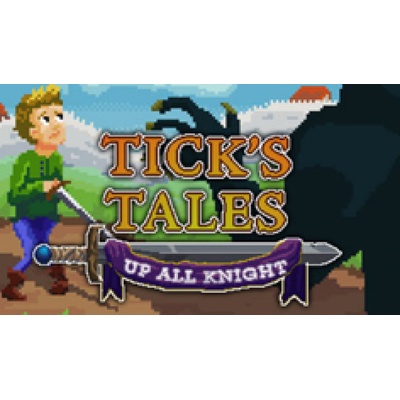 Tick’s Tales