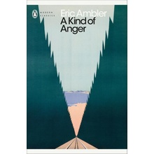 A Kind of Anger - Eric Ambler