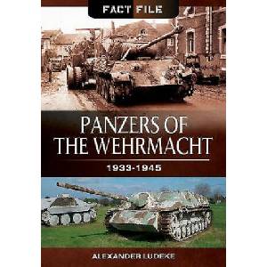 Panzers of the Wehrmacht | Alexander Ludeke (2014)