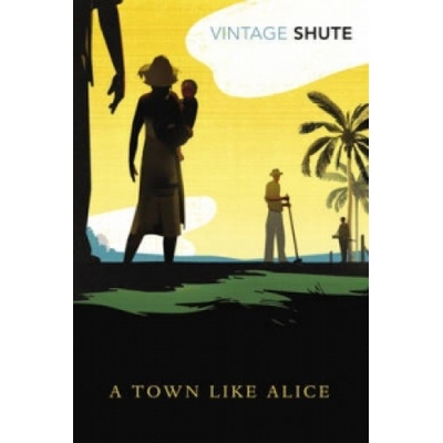 Town Like Alice | Nevil Shute
