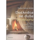 Dotkněte se duše prostoru