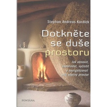 Dotkněte se duše prostoru