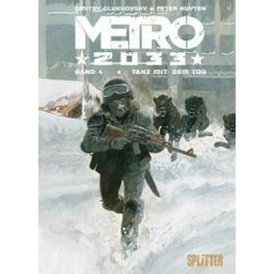 Metro 2033 (Comic). Band 4 (von 4) | Peter Nuyten, Peter Nuyten (ISBN: 9783962194154)
