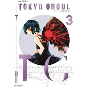 Tokyo Ghoul GIGANTIK - Band 3 (ISBN: 9782832472286)