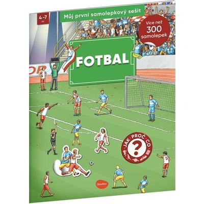 Můj první samolepkový sešit - Fotbal