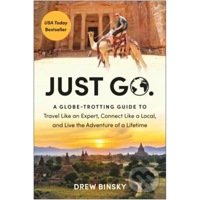 Just Go - Drew Binsky