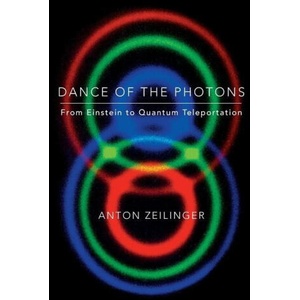 Dance of the Photons (ISBN: 9780374611781)