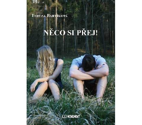 Něco si přej!