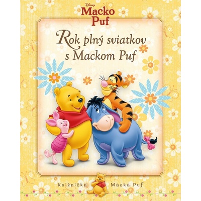 Macko Puf - Rok plný sviatkov s Mackom Puf | Kolektív
