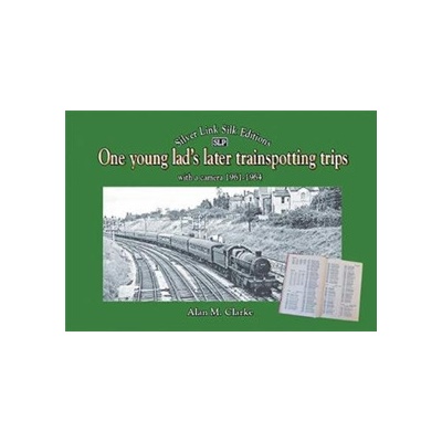 One young lad\'s later trainspotting trips