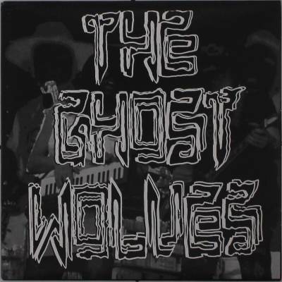 The Ghost Wolves - Let's Go To Mars (7") (5056321619310)